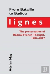 From Bataille To Badiou