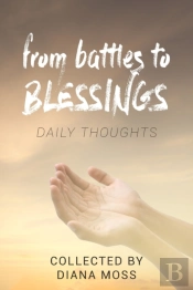 From Battles To Blessings