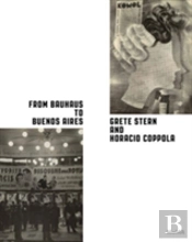 From Bauhaus To Buenos Aires