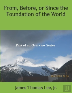 Bertrand.pt - From, Before, Or Since The Foundation Of The World