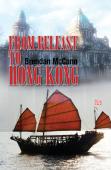 From Belfast To Hong Kong