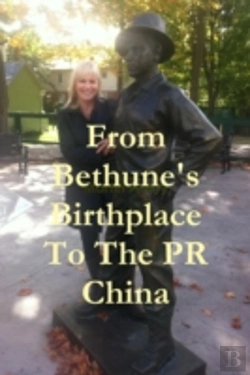 Bertrand.pt - From Bethune'S Birthplace To The Pr China