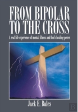Bertrand.pt - From Bipolar To The Cross - A Real Life