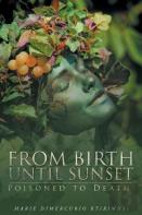 From Birth Until Sunset