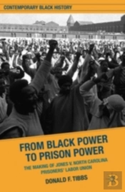 From Black Power To Prison Power