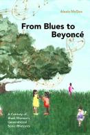 From Blues To Beyonce
