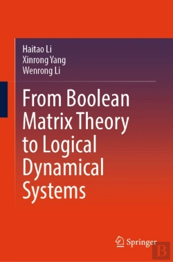 Bertrand.pt - From Boolean Matrix Theory To Logical Dynamical Systems