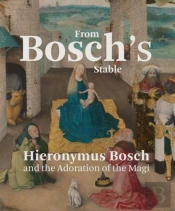 From Bosch'S Stable