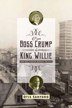 Bertrand.pt - From Boss Crump To King Willie