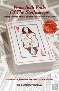Bertrand.pt - From Both Ends Of The Stethoscope: Getting Through Breast Cancer - By A Doctor Who Knows