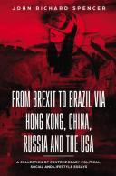 From Brexit To Brazil Via Hong Kong, China, Russia And The Usa