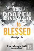 From Broken To Blessed