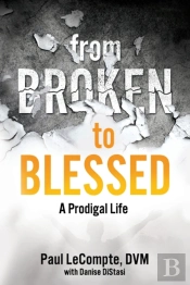 From Broken To Blessed