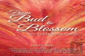 From Bud To Blossom
