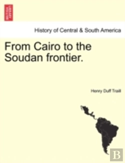 Bertrand.pt - From Cairo To The Soudan Frontier.