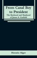 From Canal Boy To President
