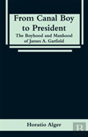 From Canal Boy To President