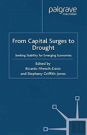 From Capital Surges To Drought