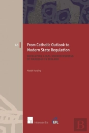 From Catholic Outlook To Modern State Regulation