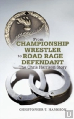 Bertrand.pt - From Championship Wrestler To Road Rage Defendant