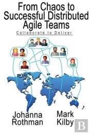 From Chaos To Successful Distributed Agile Teams