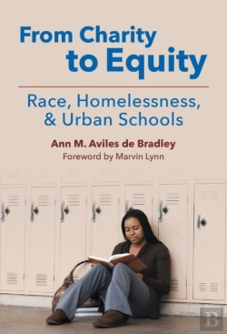 Bertrand.pt - From Charity To Equity-Race, Homelessness, And Urban Schools