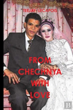Bertrand.pt - From   Chechnya  With  Love