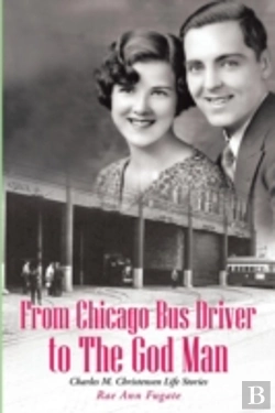 Bertrand.pt - From Chicago Bus Driver To The God Man: