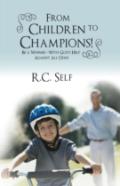 From Children To Champions!