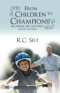 From Children To Champions!