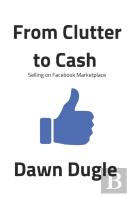 From Clutter To Cash