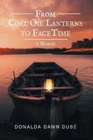 From Coal Oil Lanterns To Facetime