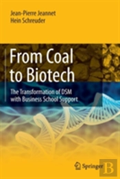From Coal To Biotech