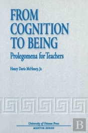 From Cognition To Being