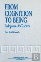 From Cognition To Being