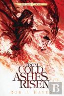 From Cold Ashes Risen