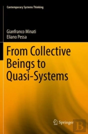 From Collective Beings To Quasi-Systems
