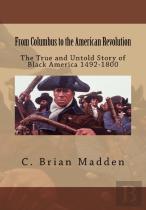 From Columbus To The American Revolution