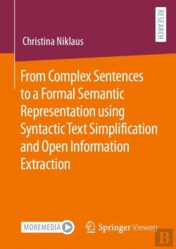 Bertrand.pt - From Complex Sentences To A Formal Semantic Representation Using Syntactic Text Simplification And Open Information Extraction