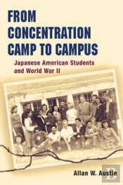 From Concentration Camp To Campus