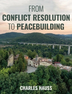 Bertrand.pt - From Conflict Resolution To Peacebuilding