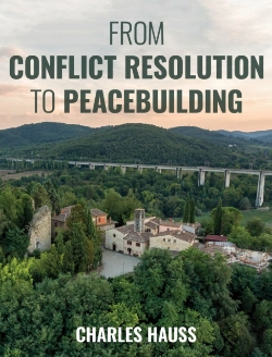 Bertrand.pt - From Conflict Resolution To Peacebuilding