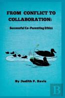 From Conflict To Collaboration