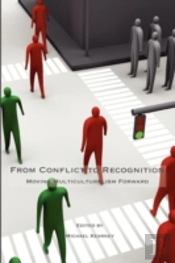 From Conflict To Recognition