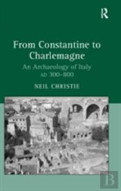 From Constantine To Charlemagne
