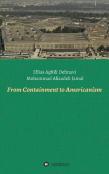 From Containment To Americanism