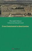 From Containment To Americanism