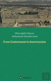 From Containment To Americanism