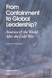From Containment To Global Leadership?
