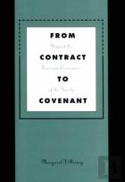 From Contract To Covenant